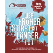 wer-frueher-stirbt-ist-laenger-tot